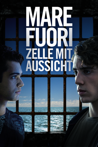 Mare Fuori - Zelle mit Aussicht