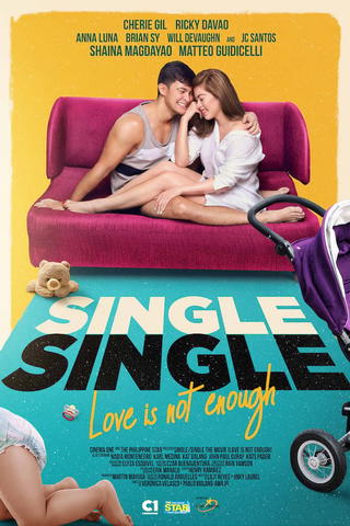 Single Single: Love is Not Enough