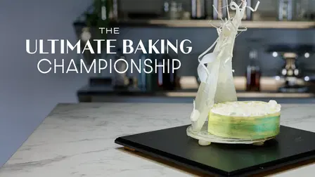 The Ultimate Baking Championship