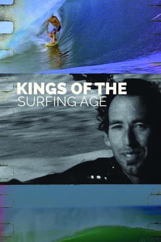 Kings of The Surfing Age