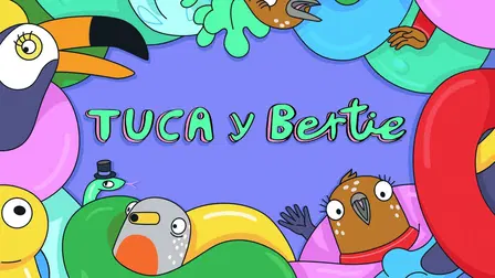 Tuca y Bertie