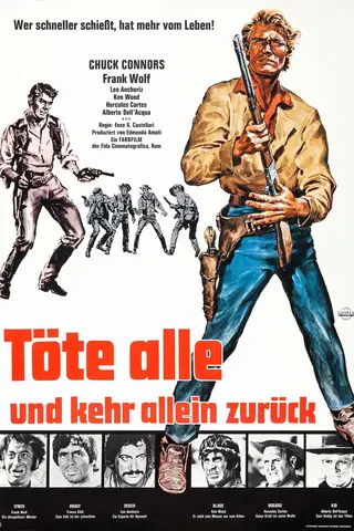 Töte alle und kehr allein zurück