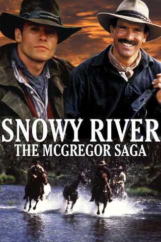Snowy River: The McGregor Saga