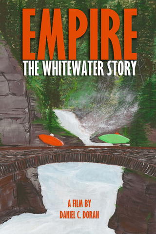 Empire: The Whitewater Story