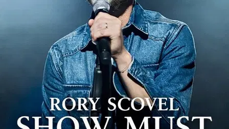 Rory Scovel: Show Must Go On