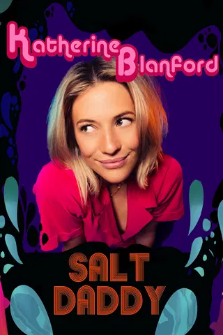 Katherine Blanford: Salt Daddy