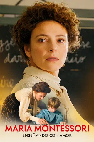 Maria Montessori: Enseñando con Amor