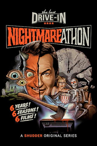 The Last Drive-In with Joe Bob Briggs: Nightmareathon