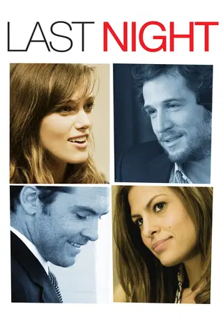 Last Night - Kohtalokas ilta