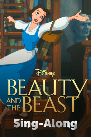 Beauty and the Beast: Sing-Along Edition