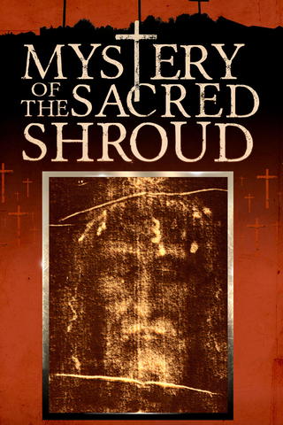 Mystery of the Sacred Shroud