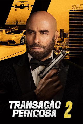 Transação Perigosa 2