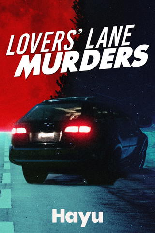 Lovers Lane Murders