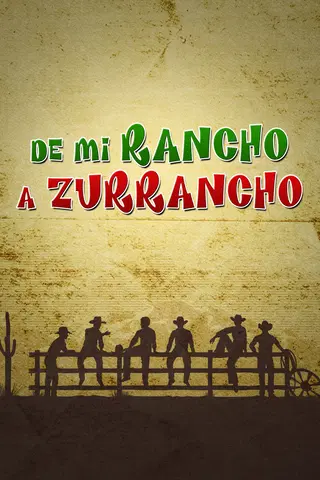 De mi rancho a Zurrancho