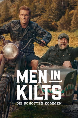 Men in Kilts: Die Schotten kommen