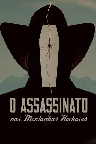 O Assassinato nas Montanhas Rochosas