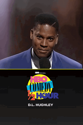 HBO Comedy Half-Hour: D.L. Hughley