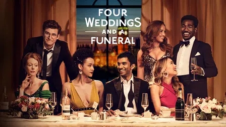 Four Weddings and a Funeral