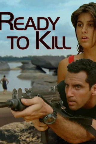 Ready to Kill