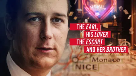 The Earl, His Lover, The Escort and Her Brother