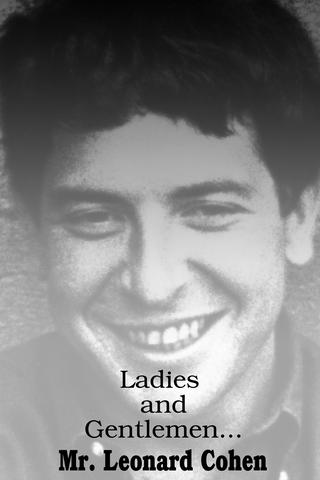 Ladies and Gentlemen...Mr. Leonard Cohen