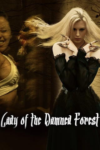 Lady Of The Damned Forest