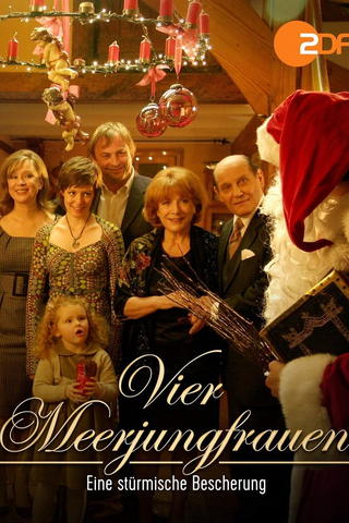 Vier Meerjungfrauen - Eine stürmische Bescherung