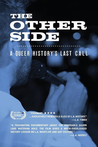 The Other Side: A Queer History's Last Call
