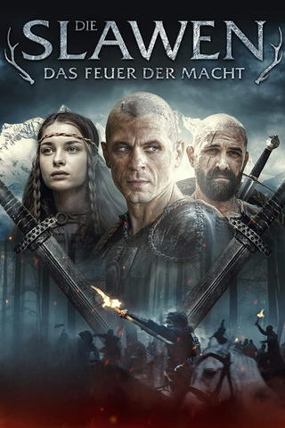 Die Slawen - Das Feuer der Macht