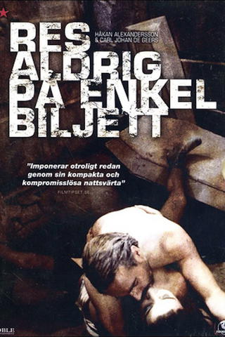 Res aldrig på enkel biljett