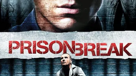 Prison Break