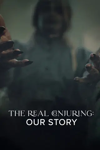 The Real Conjuring: Our Story
