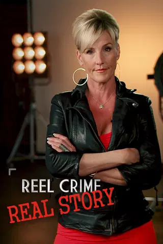 Reel Crime/Real Story