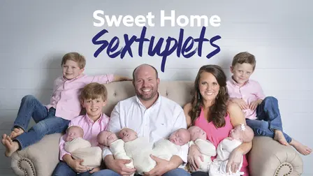 Sweet Home Sextuplets