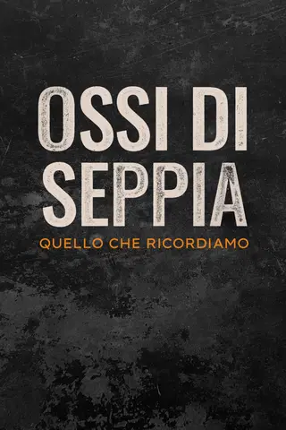 Ossi di Seppia