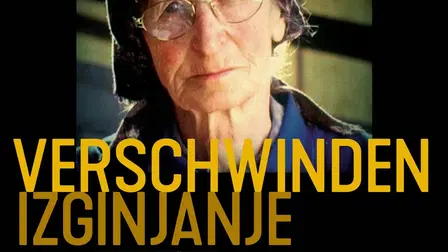 Verschwinden/Izginjanje