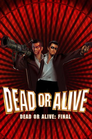 Vivo o muerto 3: Final
