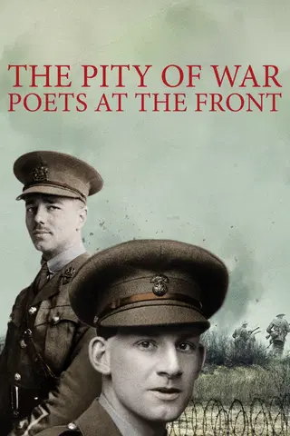The Pity of War: Poets at the Front