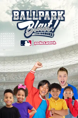 Ballpark Blast! The Series presented by MLB and pocket.watch