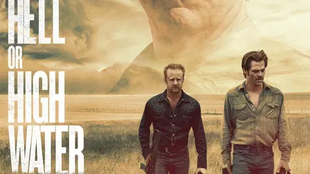 Hell or High Water