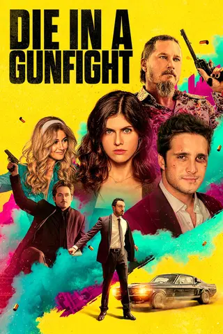 Die in a Gun Fight