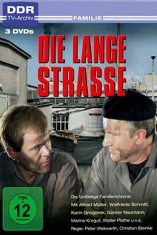 Die lange Strasse