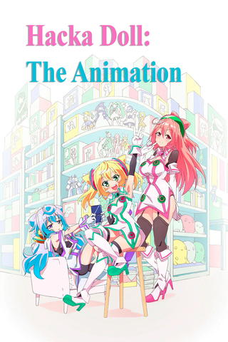 Hacka Doll: The Animation