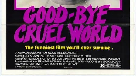 Good-bye Cruel World