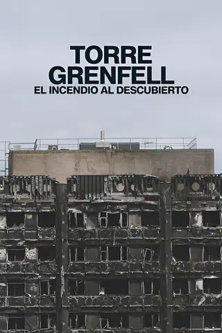 Torre Grenfell: El incendio al descubierto