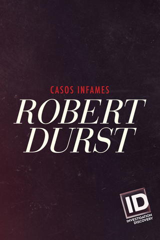 El crimen de Robert Durst