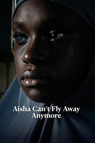 Aisha Can't Fly Away