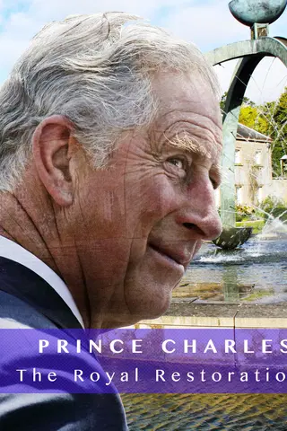 El Principé Charles: La Restauraciòn Royal