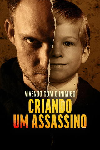 Vivendo com o Inimigo: Criando um Assassino