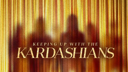 Keeping Up with the Kardashians